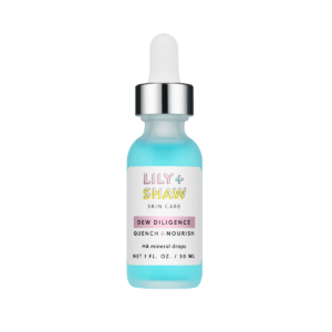 Dew Diligence - Lily & Shaw Skincare